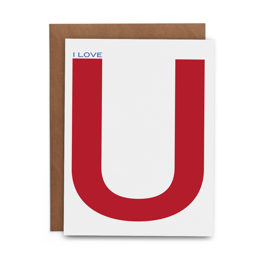 I Love U - A2 Size Love Card on White Paper