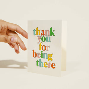 Thank You For Being There Thinking of You Greeting Card