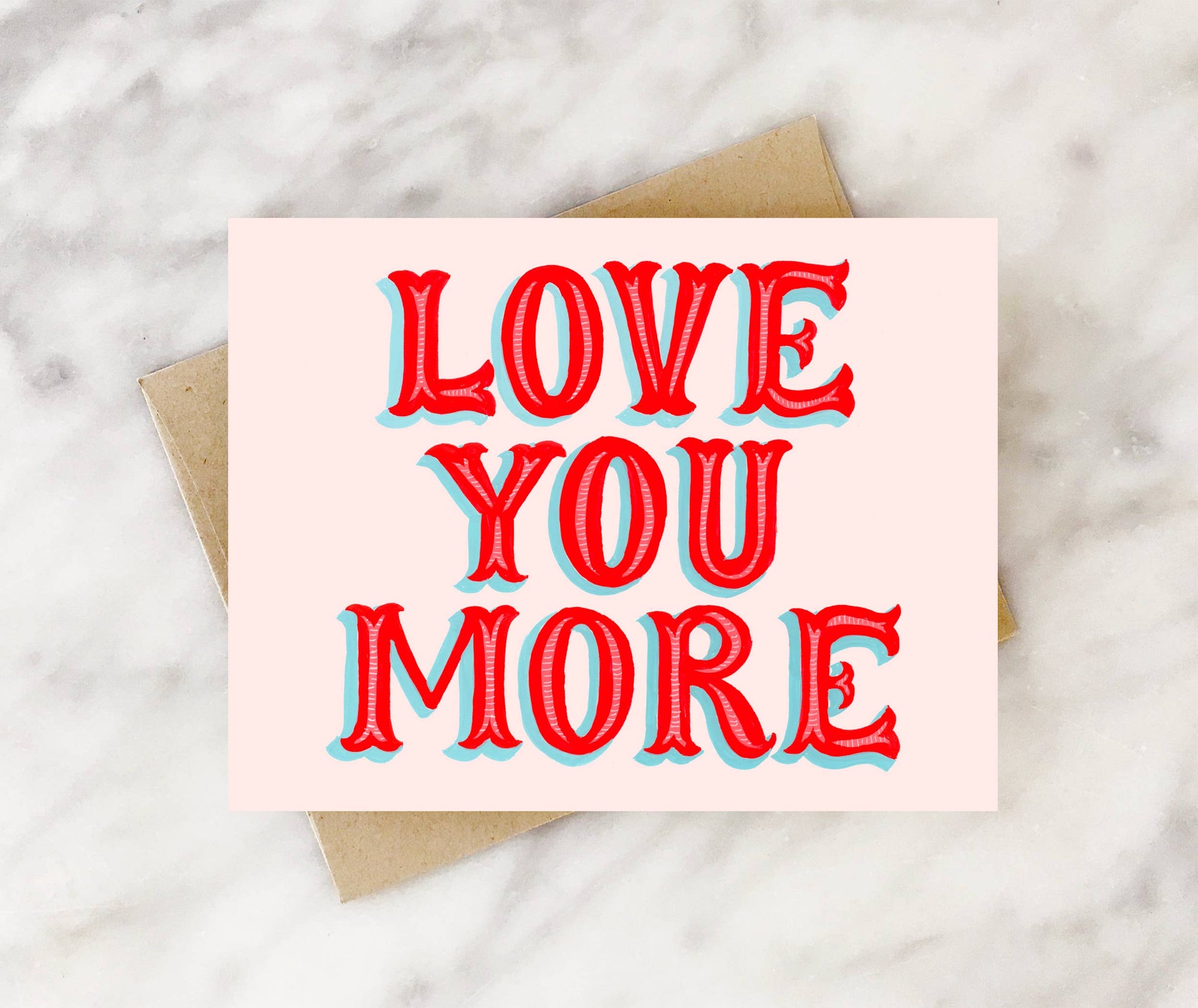 Love You More card